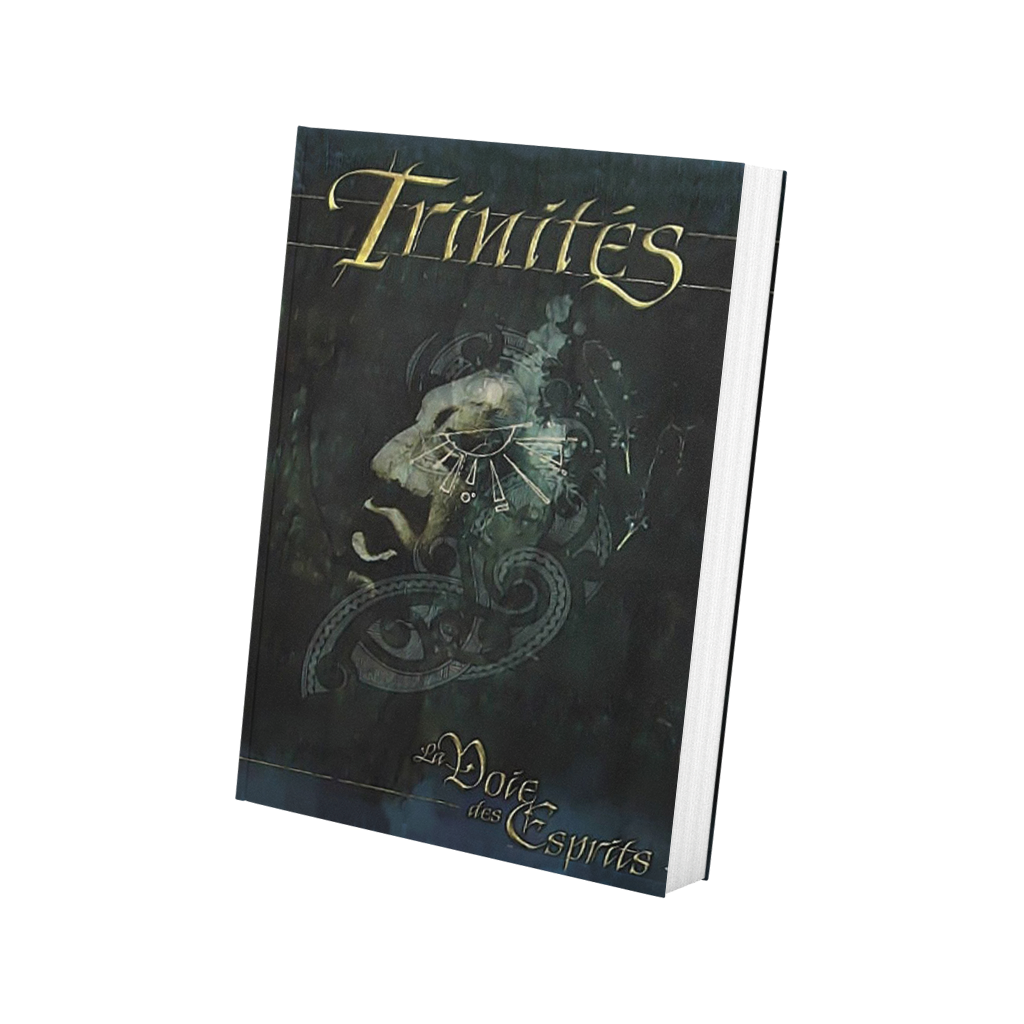 Trinités : La Voie des Esprits