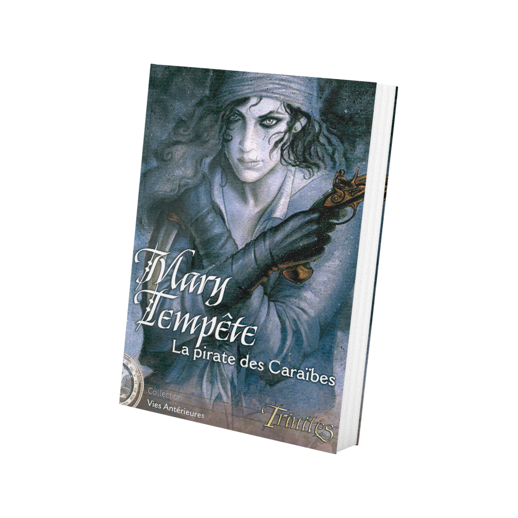 Trinités : Mary Tempête, la Pirate des Caraïbes