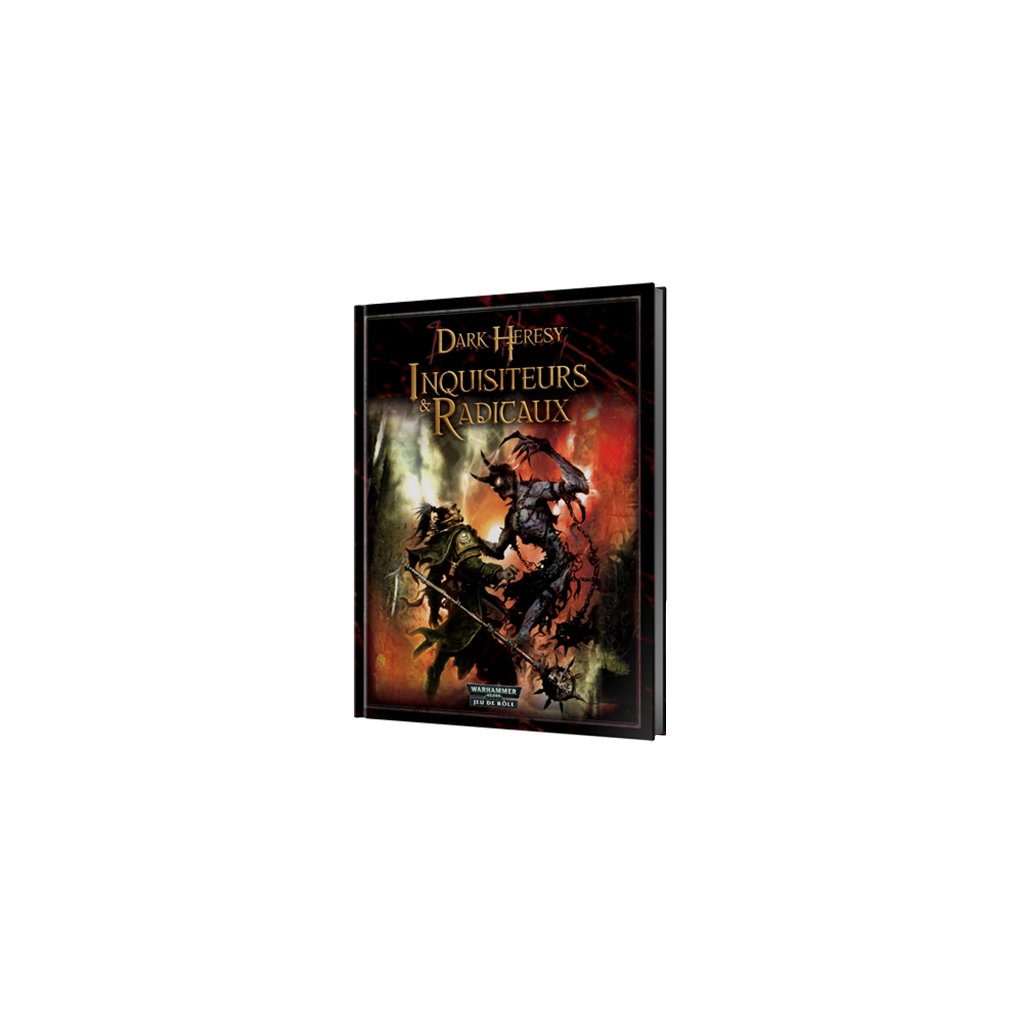 Dark Heresy : Inquisiteurs & Radicaux