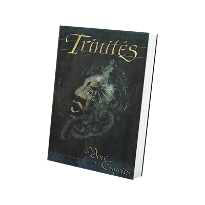 Trinités : La Voie des Esprits